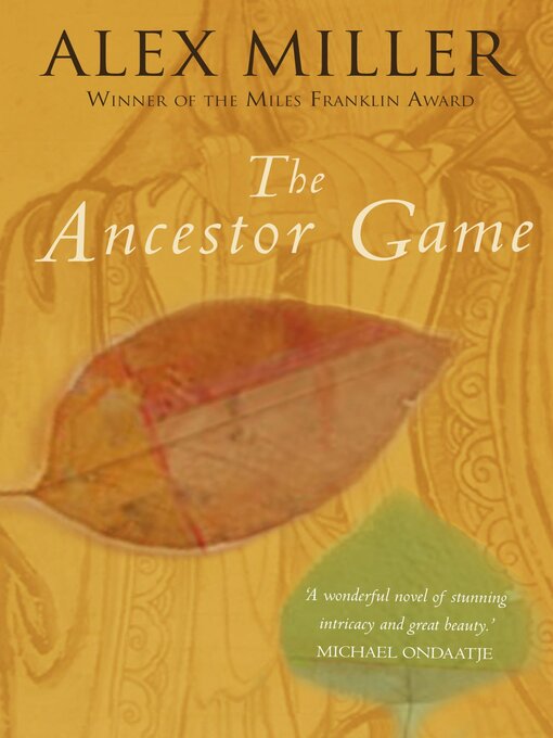Title details for The Ancestor Game by Alex Miller - Available